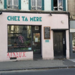 Chez Ta Mère Extérieur