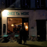 Chez Ta Mère Extérieur