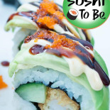 Sushi To Be food