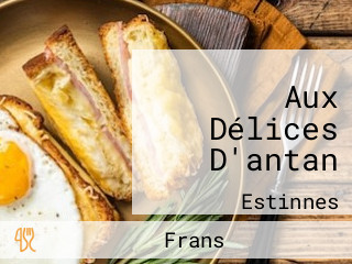 Aux Délices D'antan