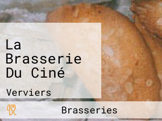 La Brasserie Du Ciné