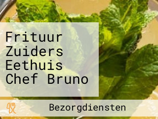 Frituur Zuiders Eethuis Chef Bruno