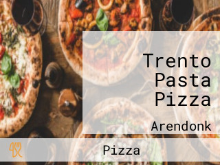 Trento Pasta Pizza