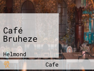 Café Bruheze