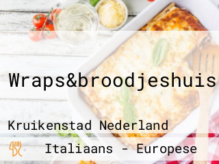 Wraps & Broodjeshuis