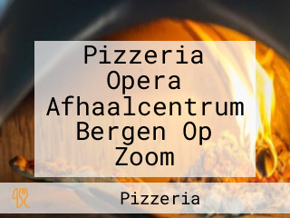 Pizzeria Opera Afhaalcentrum