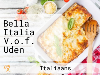 Bella Italia V.o.f. Uden