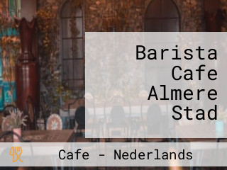Barista Café Almere Stad