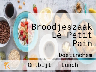 Broodjeszaak Le Petit Pain