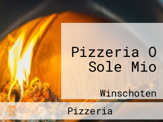 Pizzeria O Sole Mio