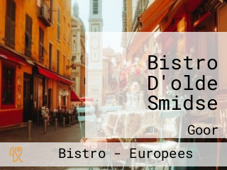 Bistro D'olde Smidse
