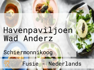 Havenpaviljoen Wad Anderz