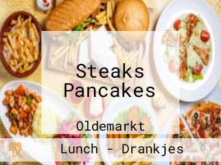 Steaks Pancakes