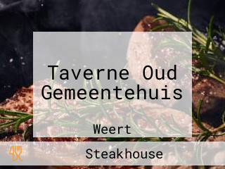 Taverne Oud Gemeentehuis