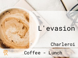 L'evasion