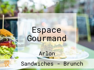 Espace Gourmand