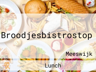 Broodjesbistrostop