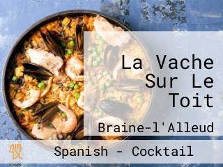 La Vache Sur Le Toit