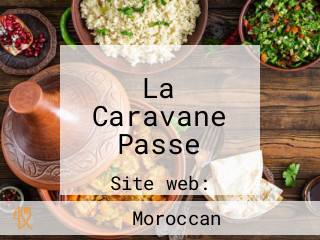 La Caravane Passe