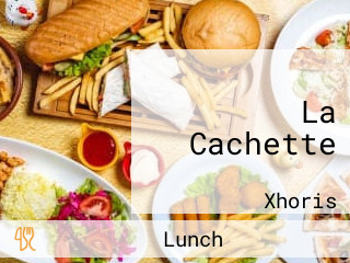 La Cachette