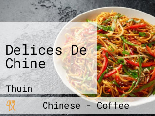 Delices De Chine