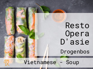 Resto Opera D'asie