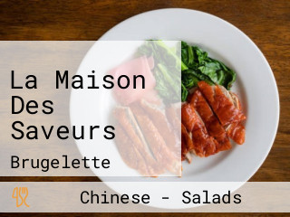 La Maison Des Saveurs