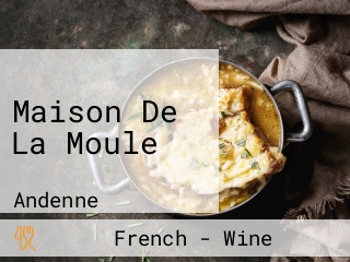 Maison De La Moule