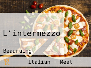 L’intermezzo