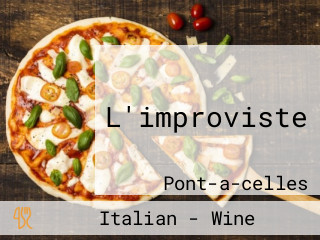 L'improviste
