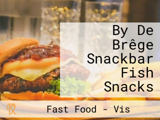 By De Brêge Snackbar Fish Snacks