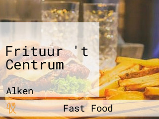 Frituur 't Centrum