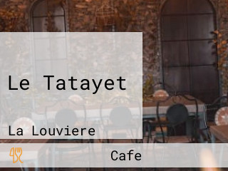 Le Tatayet