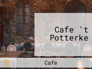 Cafe 't Potterke