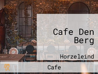 Cafe Den Berg