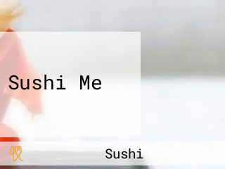 Sushi Me