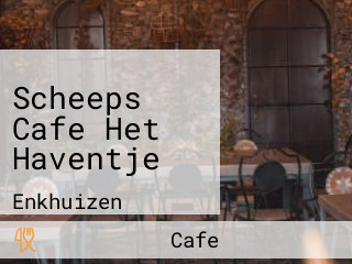 Scheeps Cafe Het Haventje