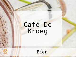 Café De Kroeg