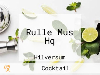 Rulle Mus Hq