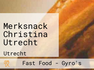 Merksnack Christina Utrecht