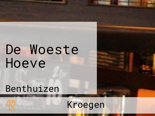 De Woeste Hoeve