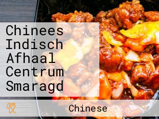 Chinees Indisch Afhaal Centrum Smaragd