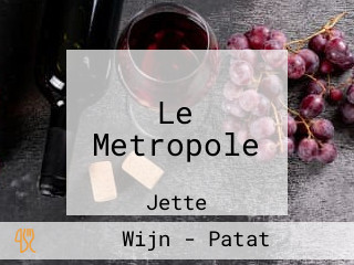 Le Metropole