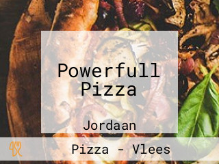 Powerfull Pizza