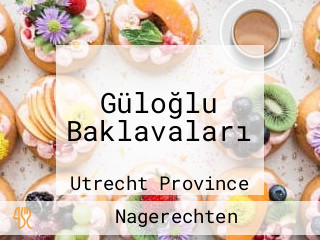 Güloğlu Baklavaları