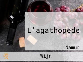 L'agathopède