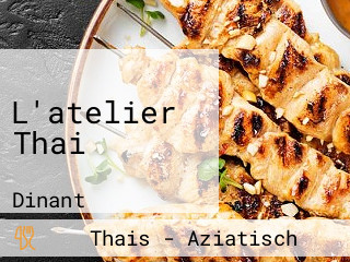 L'atelier Thai