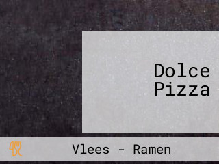 Dolce Pizza