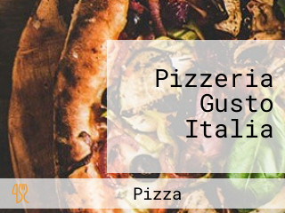 Pizzeria Gusto Italia