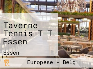 Taverne Tennis T T Essen